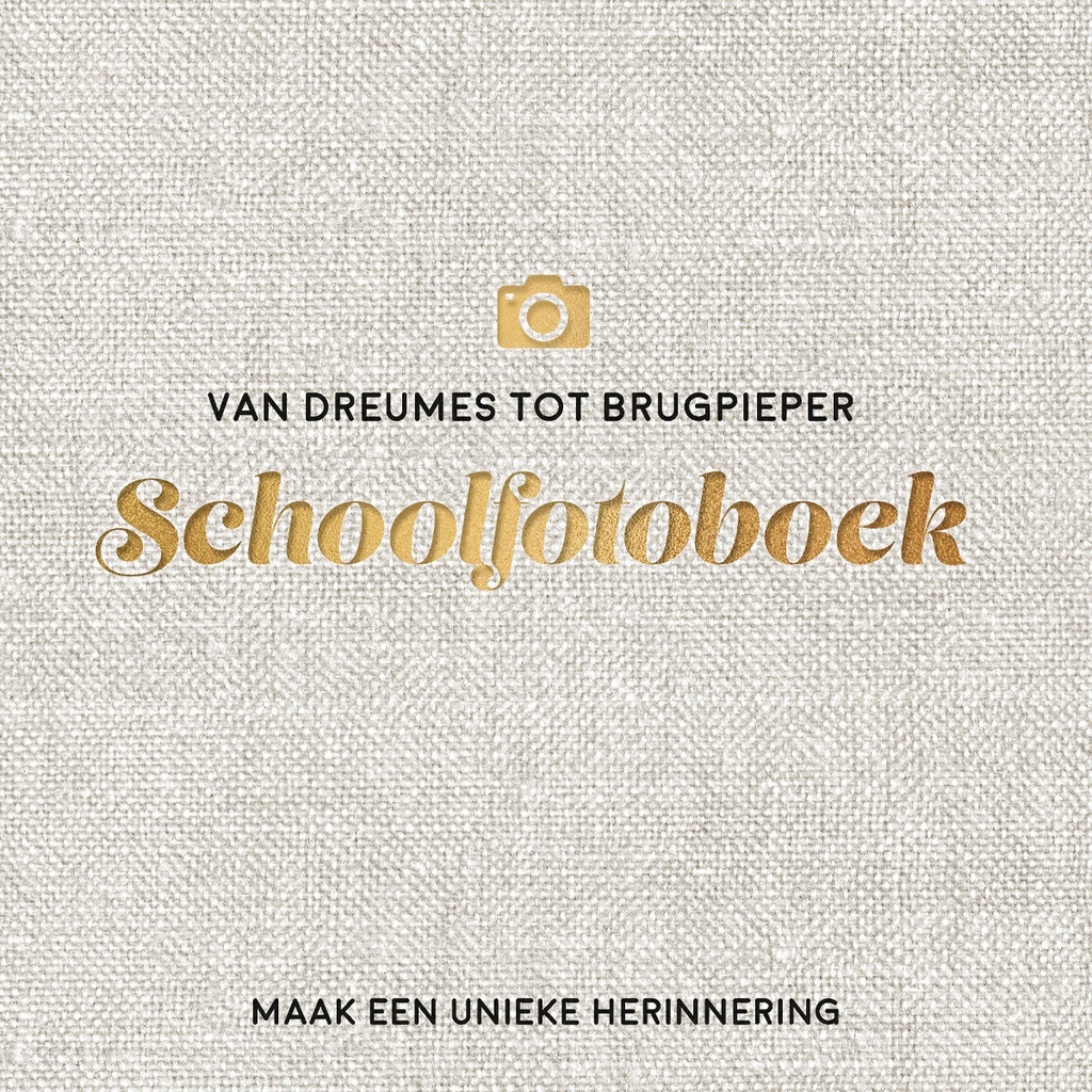 De Lantaarn | Boek Van Dreumes Tot Brugpieper Schoolfotoboek