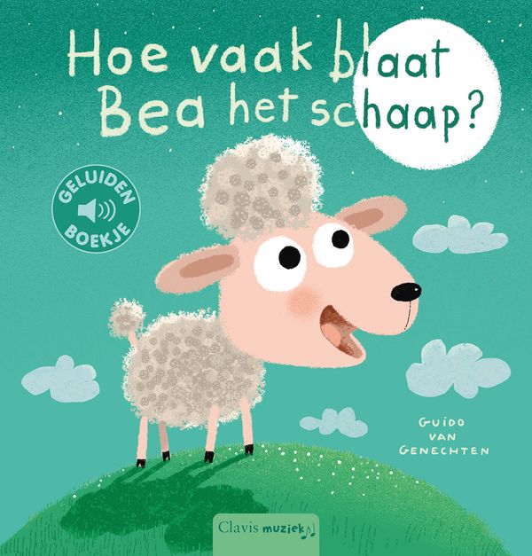 Clavis | Boek Hoe Vaak Blaat Bea Het Schaap Geluidenboekje